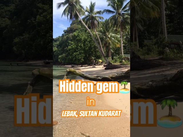 The hidden gem in Lebak, Sultan Kudarat🏝#mindanao #shortvideo #beach #shorts #philippines