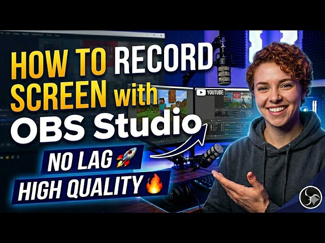 How to Record Your Screen with OBS Studio (Full Tutorial)