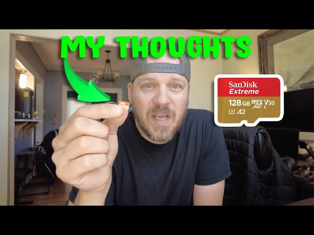 SanDisk 128GB Extreme microSD Card Review - Be careful what you buy!