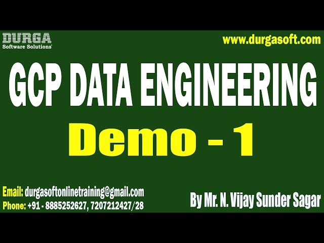 GCP DATA ENGINEERING tutorials || Demo - 1 || by Mr. N. Vijay Sunder Sagar On 23-04-2026 @5PM (IST)