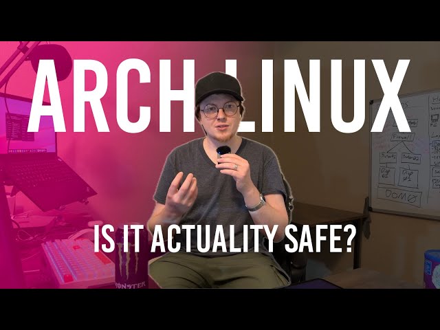 Arch Linux: The Illusion of Security?