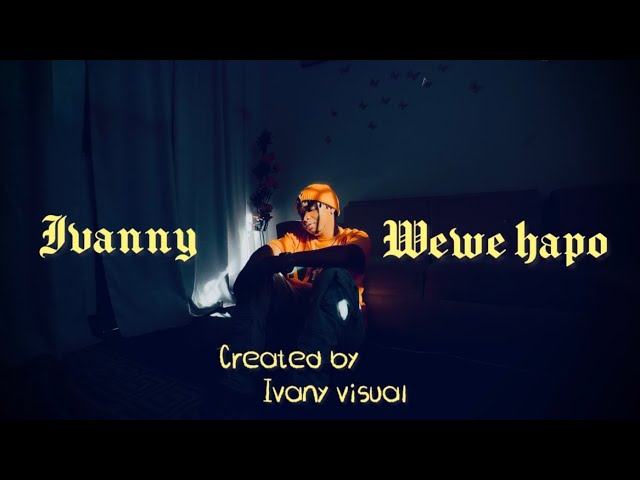 Ivanny Wewe Apo (Official Visualizer)