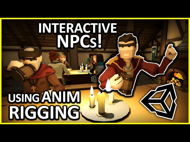 How I made my NPCs feel immersive using Unity's Animation Rigging! Tavern Team Devlog 2