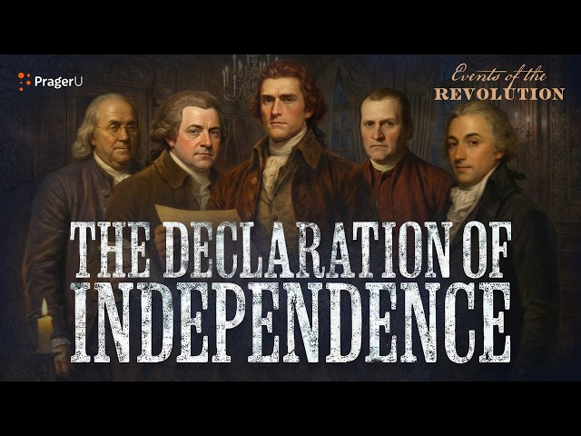Declaration of Independence | The White House Founders Museum | PragerU