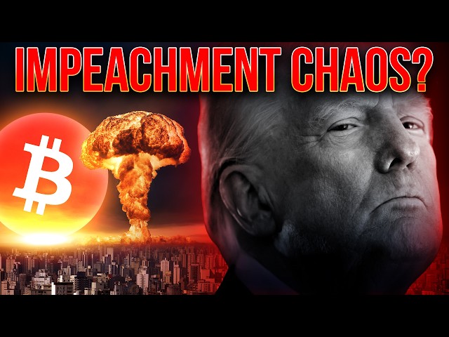 Impeachment Chaos Incoming?🔥Crypto Market Update