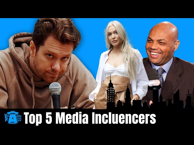 Top 5 Media Influencers - The Kevin Clancy Show