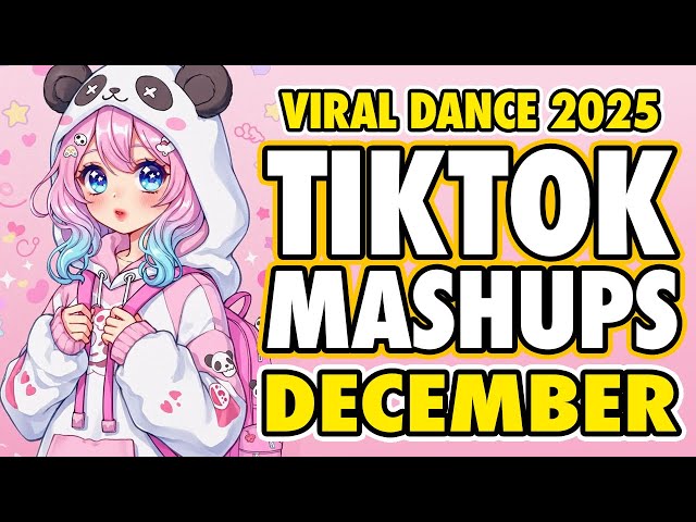 New Tiktok Mashup 2025 Philippines Party Music Viral Dance Trends December 28th