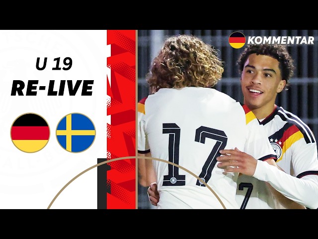 RE-LIVE | Deutschland - Schweden | Länderspiel der U 19-Junioren | EM-Qualifikation
