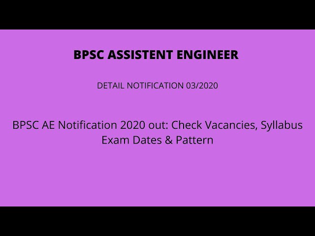 BPSC|AE|CIVIL| Full Job Notification 2020|Exam pattern|Eligibility