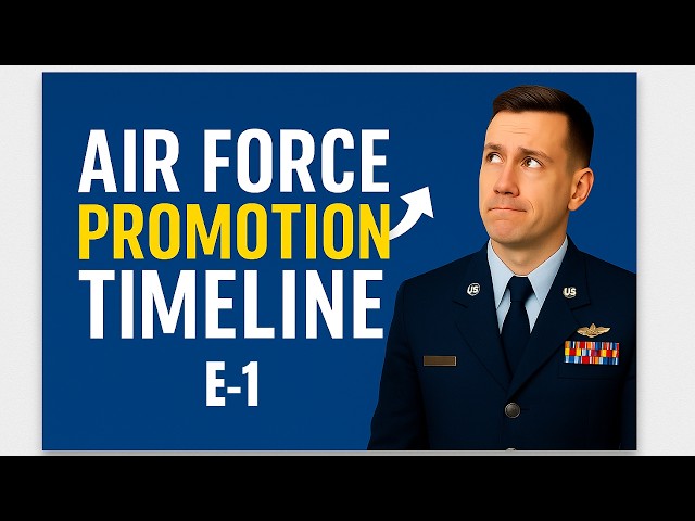 Air Force Promotion Timeline (Joining as an E-1)