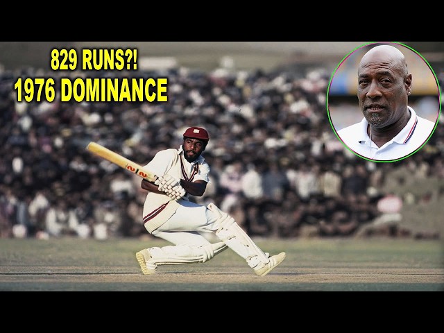 How Good Was Vivian Richards In 1976? The 829-Run Series That Broke England.