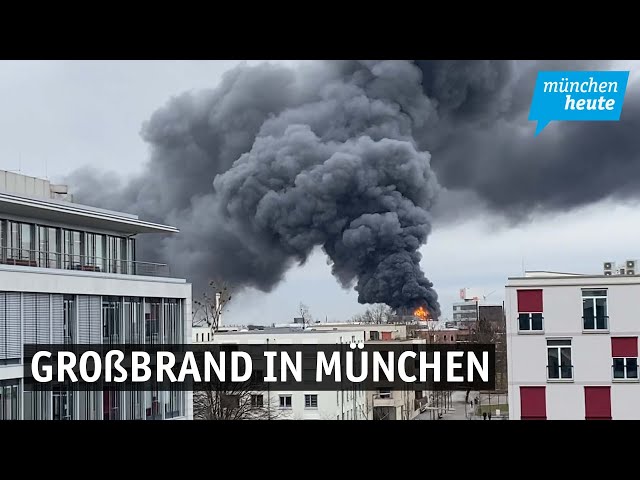 Großbrand in München | münchen heute