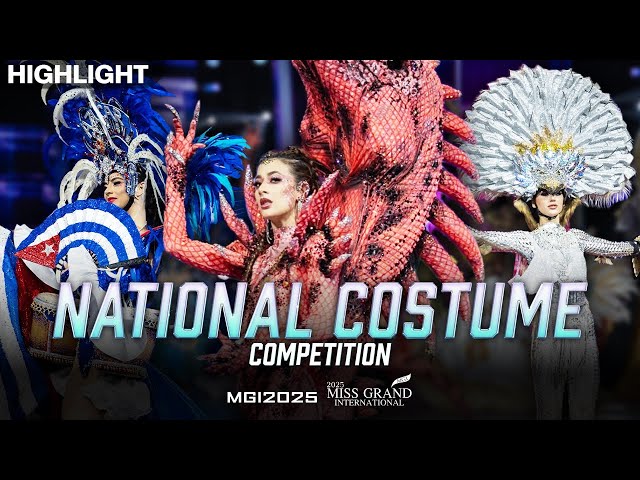 National Costume Competition | Highlight | Miss Grand International 2025