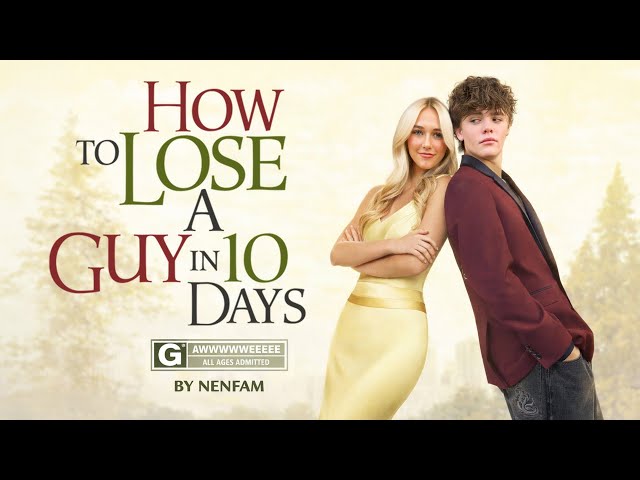 How To Lose a Guy In 10 Days * In Real Life * 📝 😍