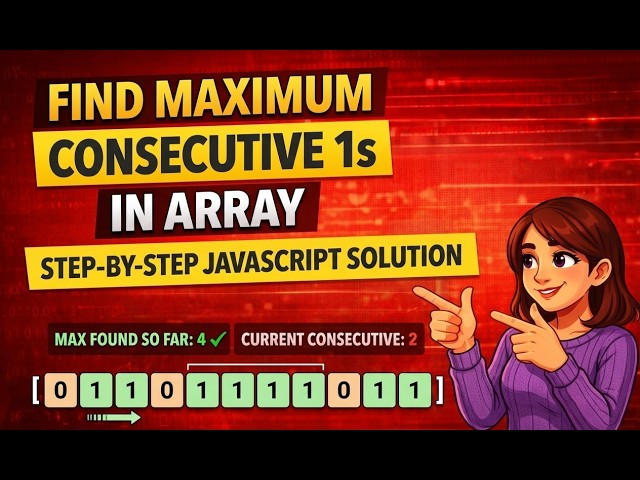 Max Consecutive Ones | JavaScript DSA Problem Explained (Easy Approach)