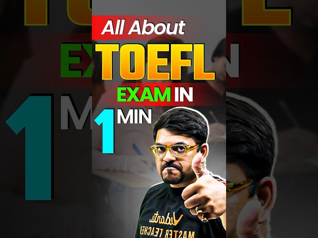 All About TOEFL Exam in 1 Min #studyabroadfree #toefl #ielts #foreignstudy #harshsir