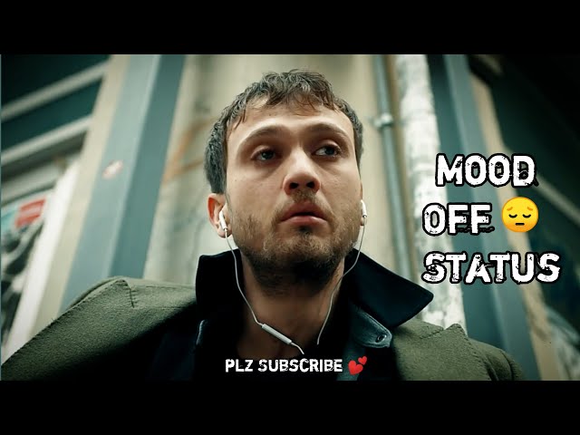 😔Mood Off status😭 sad 😔 Hurt Touching Music @leostatusofficial Leo11x status