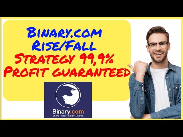 Binary.com Rise/Fall Strategy | 99,9% Profit guaranteed
