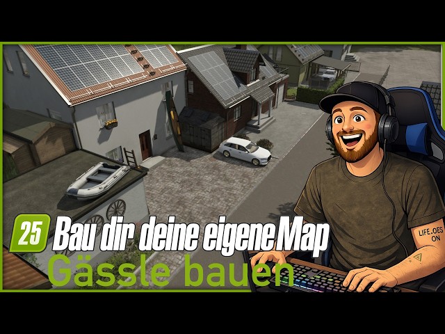 LS25 Folge 47 - Enge Gasse mit Deko bauen  /Bau dir DEINE EIGENE Map