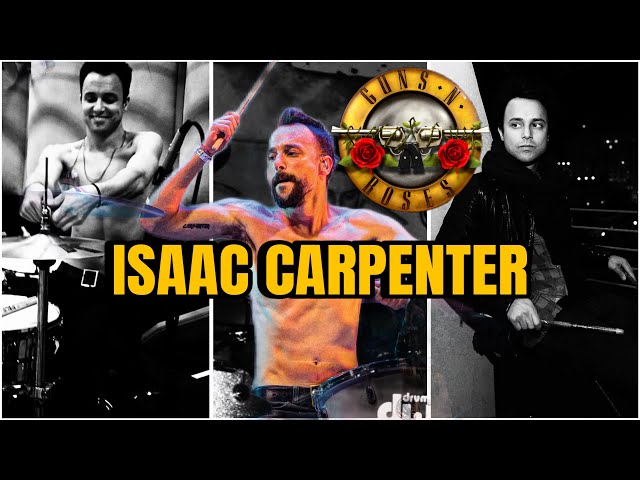 Isaac Carpenter NEW Guns n Roses drummer 2025