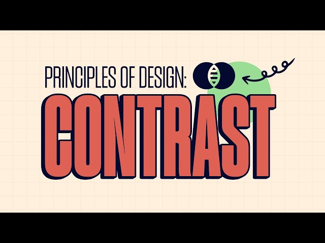 What Is Contrast? The Principles Of Graphic Design