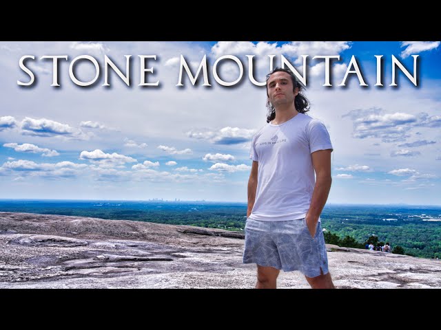 Hiking Georgia's Most Visited Attraction! (Stone Mountain)