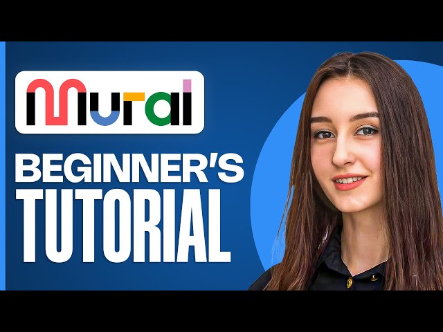 Mural Tutorial for Beginners 2025 | Master Visual Collaboration & Brainstorming
