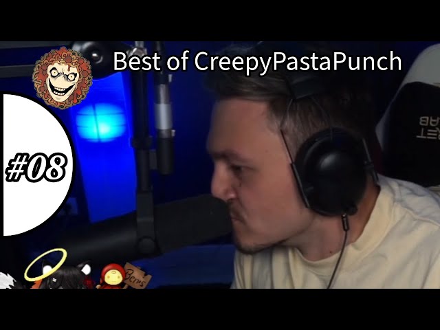 Best of CreepyPastaPunch #08