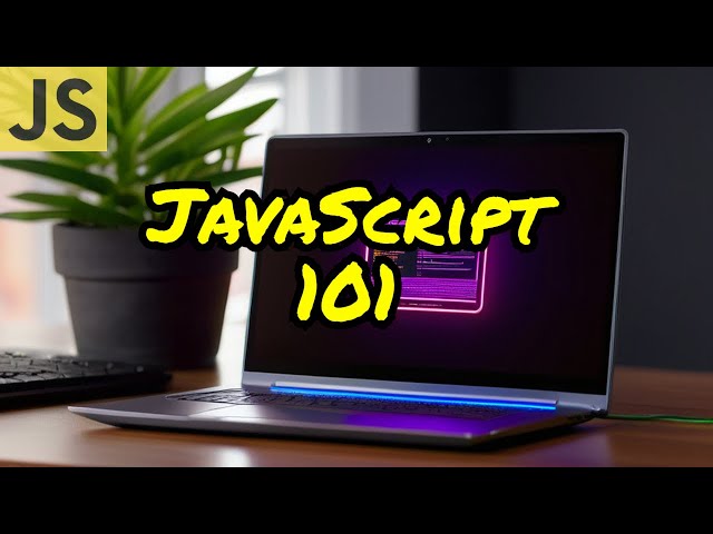 The Basics of Vanilla JavaScript