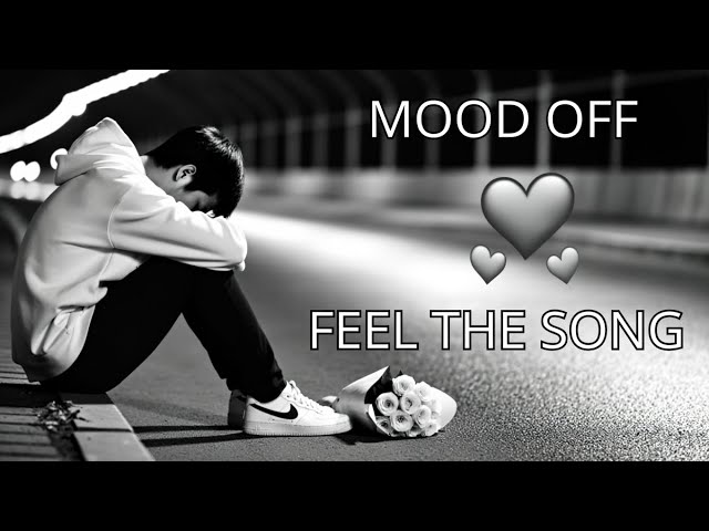Heart Broken Sad Lofi Songs 💔 | Breakup Songs | Hindi Emotional Sad Songs | Alone Mood Off Mix 2025