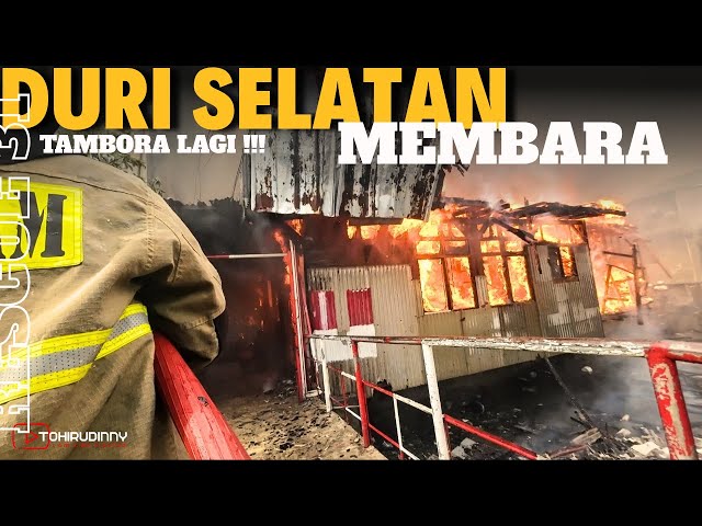 DURI SELATAN MEMBARA - Tambora lagi aja | POV : Fireman with DJI Action Cam