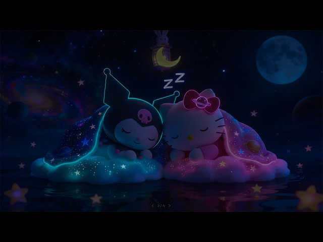 🌙NO ADS Hello Kitty & Kuromi Sleep Story:Piano & Glowing Pastel Ocean | Deep Sleep & Anxiety Relief🌿