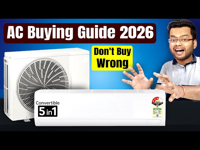 AC Buying Guide 2026 Don't Buy Wrong | Electricity Bill | 2025 vs 2025 Models | AC Buying Guide 2026