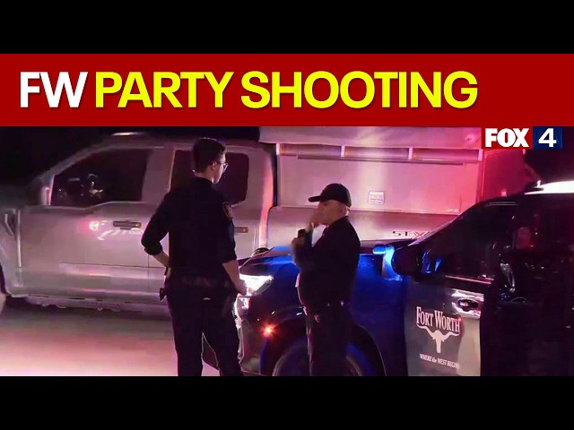 Gunman dead after opening fire at Fort Worth party