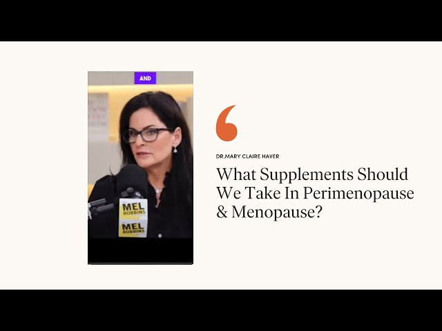 What Supplements Should We Take In Perimenopause & Menopause? Supplements In Description
