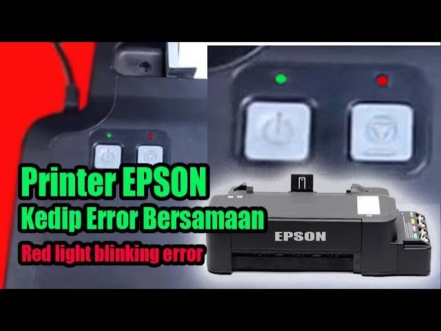 L120 Epson Printer Error Blinking Lamp together, Red light blinking error