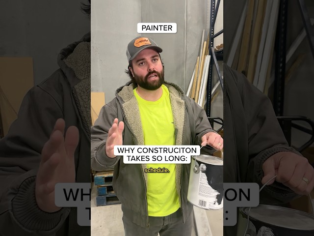 Why Construction Takes So Long: