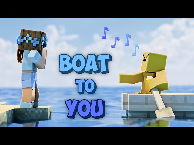 Boat to You - A Minecraft Parody (Ghost by Justin Bieber)