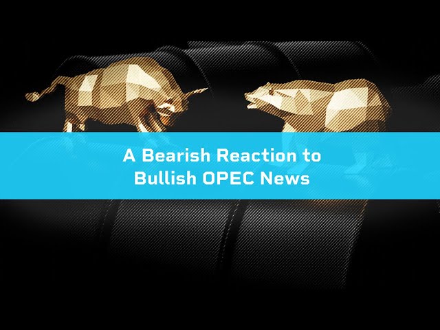 The Oil Disconnect: OPEC+ Expectations vs. Market Reality