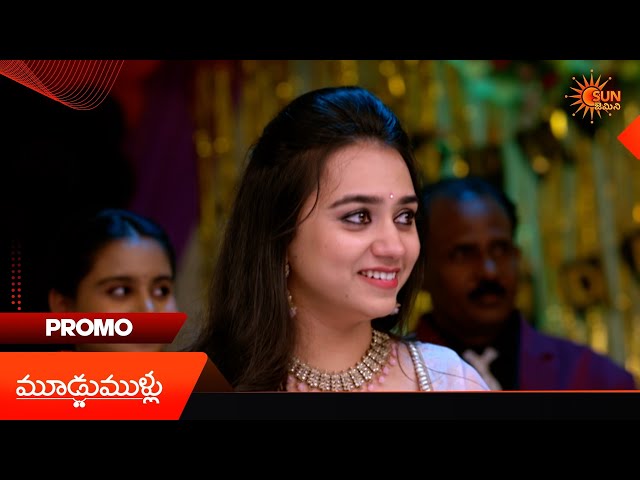 Moodu Mullu- Promo | 07 Apr 2026 | Telugu Serial | Sun Gemini