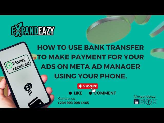 How to use bank transfer to make payment for your ads on meta ad manager using your phone