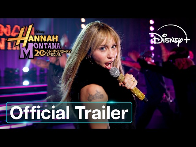 Hannah Montana 20th Anniversary Special | Official Trailer | Disney+ UK