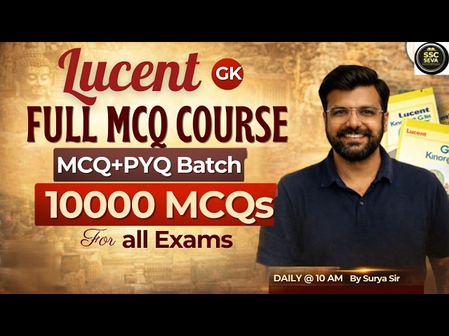 SSC GK Preparation with Lucent GK Based Theory & Previous Year Questions for CGL, CHSL, MTS Exams