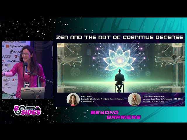 Zen and the Art of Cognitive Defense: Zero-Trust Mindsets and Cyber-Mindfulness - Anna & Christine