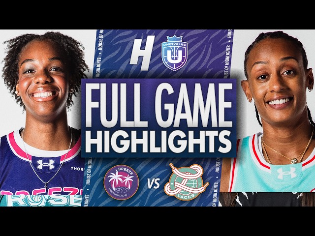 Breeze vs Laces - FULL GAME HIGHLIGHTS | February 27, Unrivaled 2026