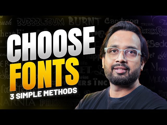 How to Choose Right Fonts for Your Design | Font Selection Tips for Designers