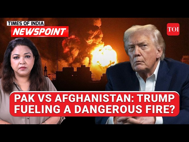 LIVE: Pak-Afghan War: South Asia On Edge, Trump Ambitions Stoking Fire? Implications Decoded