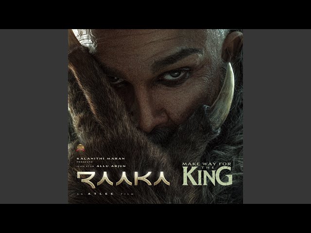Make Way For The King (From "Raaka")