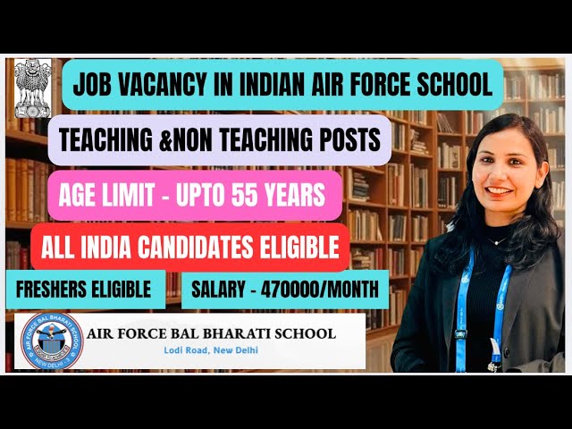 🎯NO EXAM🔥SALARY RS 47000🔥Air Force School Delhi Vacancy 2026 🔥PGT TGT PRT Jobs #job
