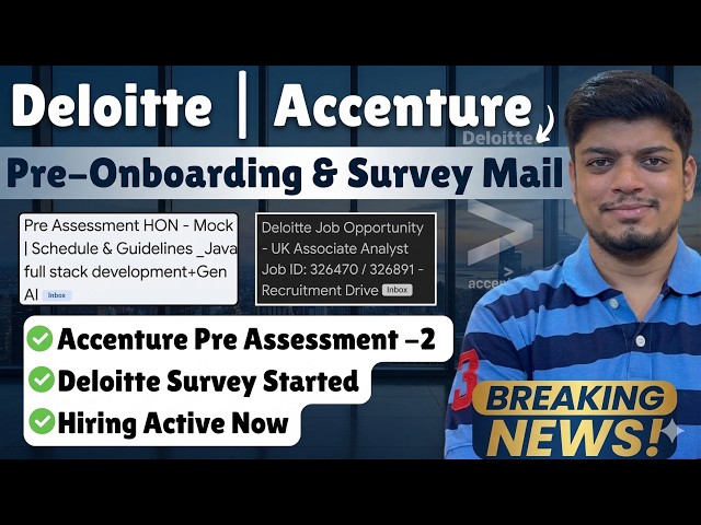 😱Deloitte Breaking Survey Out | Accenture Pre-Onboarding Assessment (HandsOn) | Accenture & Deloitte